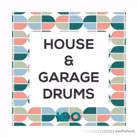 100 House and Garage Drums [WAV]