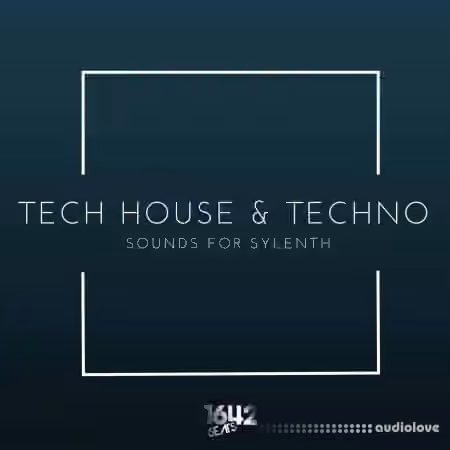 1642 Beats Tech-House and Techno Sounds for Sylenth [Synth Presets]