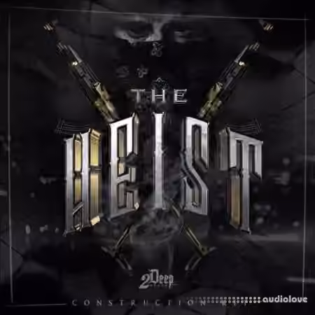 2DEEP The Heist [WAV, MiDi]