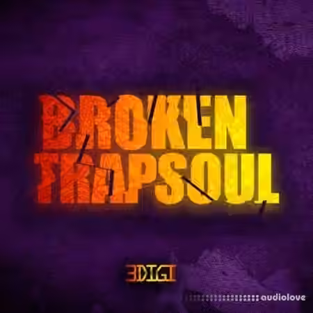3 Digi Audio Broken Trapsoul [WAV] - Sample Pack Artwork