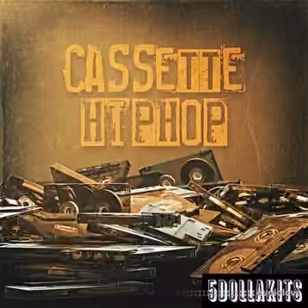 5DOLLAKITS Cassette Hip Hop [WAV]