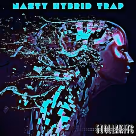 5DOLLAKITS Nasty Hybrid Trap [WAV]
