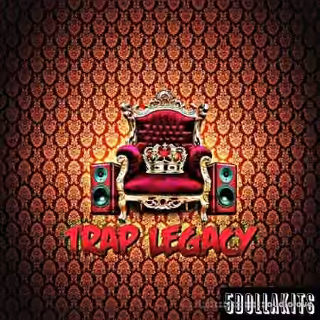 5DOLLAKITS Trap Legacy [WAV]