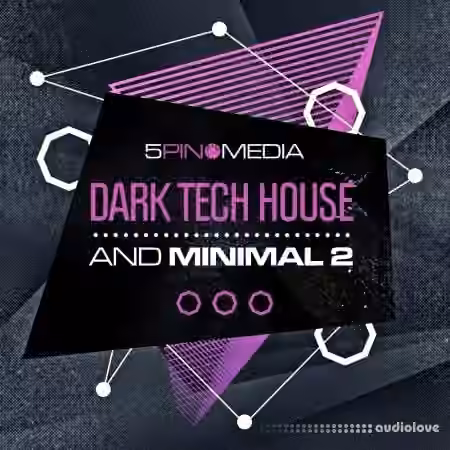 5Pin Media Dark Tech House and Minimal 2 [WAV, MiDi, REX]