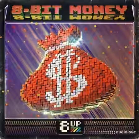 8UP 8-Bit Money [WAV]