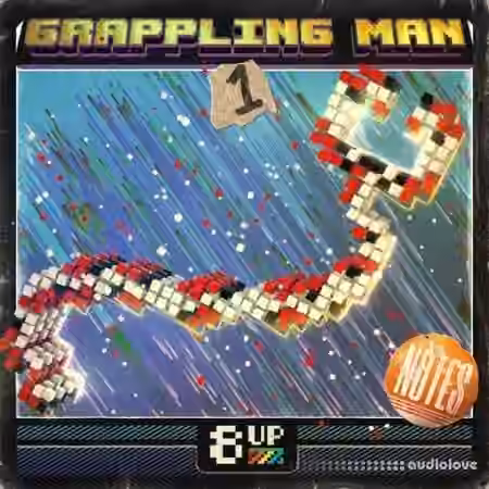 8UP Grappling Man: Notes 1 [WAV]