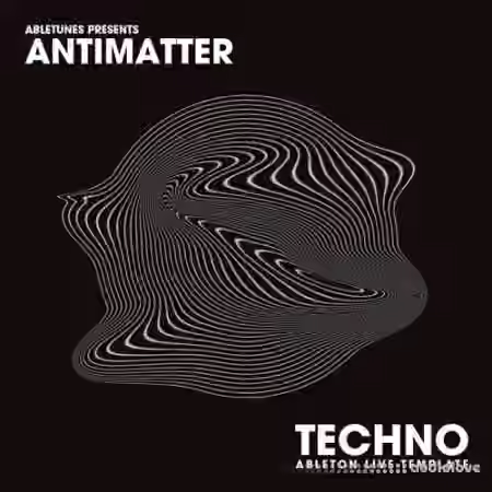 Abletunes Antimatter Techno Ableton Template [DAW Templates]