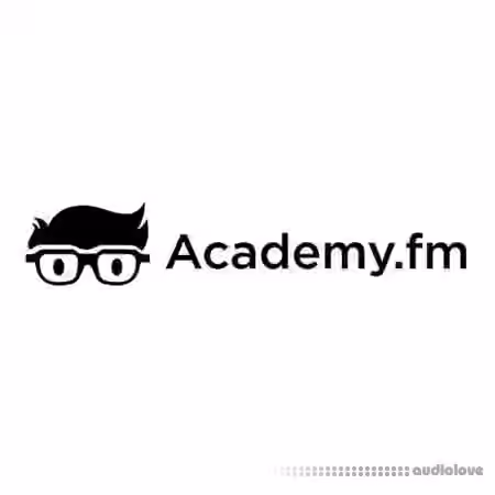 Academy.fm Mixing and Mastering With FabFilter Plugins in Ableton Live [TUTORiAL]