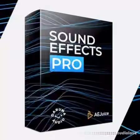 AEJuice Sound Effects Pro [WAV]
