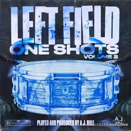 A.J. Hall Left Field One Shots Vol.2 [WAV]