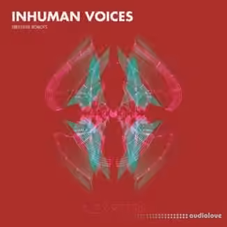 Alex Retsis Inhuman Voices Freestyle Robots [WAV]