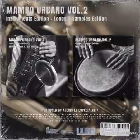 Alexis El Especialista MamboUrbano Vol.2 Bundle Edition [WAV, KONTAKT, DAW Templates]