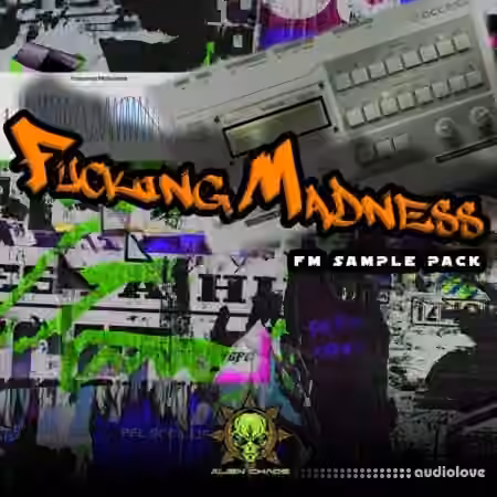 Alien Chaos Fucking Madness (Samplepack) [WAV]
