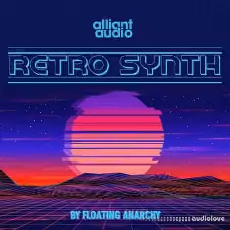 Alliant Audio Retro Synth [WAV, MiDi, Synth Presets]