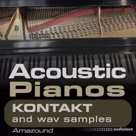 Amazound Acoustic Pianos [KONTAKT]