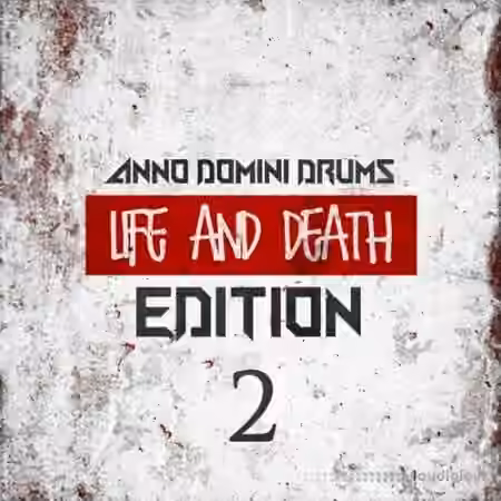 Anno Domini Drums Life and Death Edition 2 [WAV]