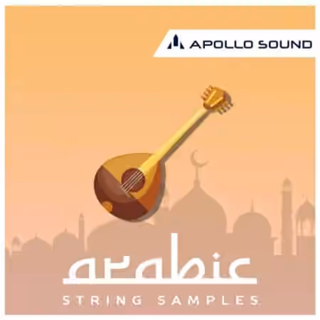 Apollo Sound Arabic String Samples [WAV, KONTAKT]
