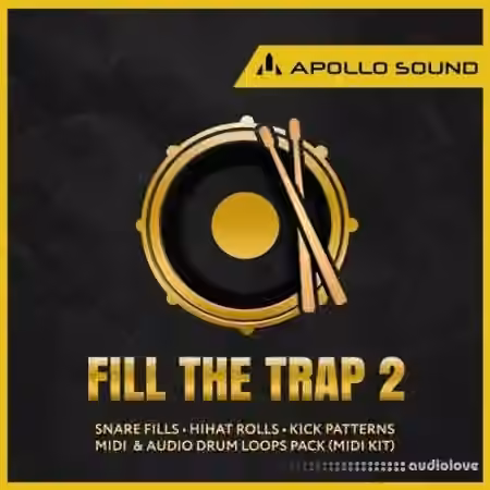 APOLLO SOUND Fill The Trap 2 [WAV, MiDi, REX]