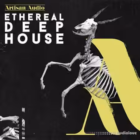 Artisan Audio Ethereal Deep House [WAV]