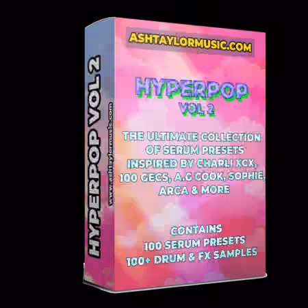 Ashtaylormusic Hyperpop Vol.2 [Synth Presets]