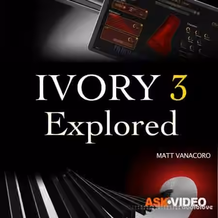 Ask Video Ivory 101 Ivory 3 Explored [TUTORiAL]
