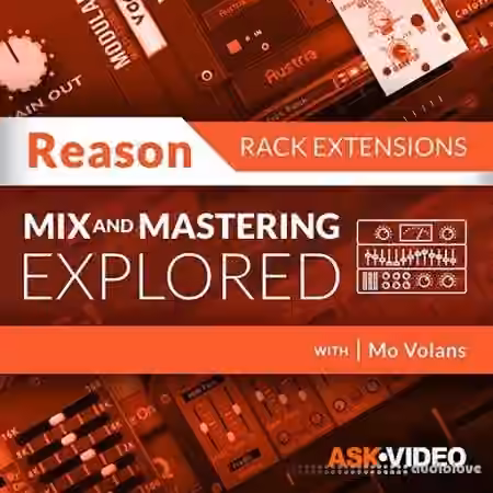 Ask Video Reason Rack Extensions 103 Mixing and Mastering Rig V4 Explored [TUTORiAL]