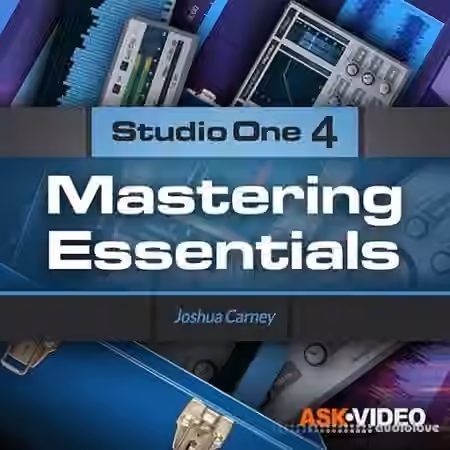 Ask Video Studio One 4 105 Mastering Essentials [TUTORiAL]