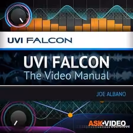Ask Video UVI Falcon 101 UVI Falcon The Video Manual [TUTORiAL]