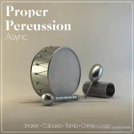 Async Proper Percussion [WAV]