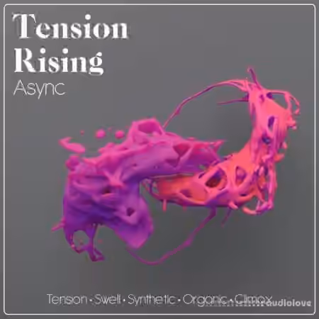 Async Tension Rising [WAV]