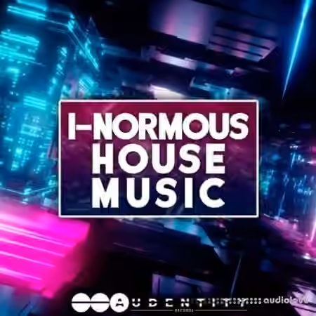 Audentity Records I-Normous House Music [WAV, MiDi, Synth Presets]