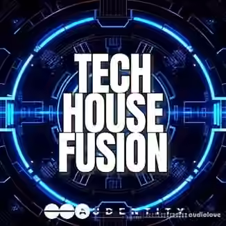Audentity Records Tech House Fusion [WAV, Synth Presets]