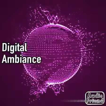 AudioFriend Digital Ambiance [WAV]