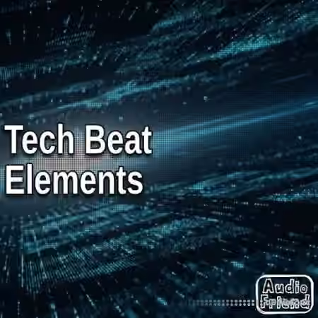 AudioFriend Tech Beat Elements [WAV]