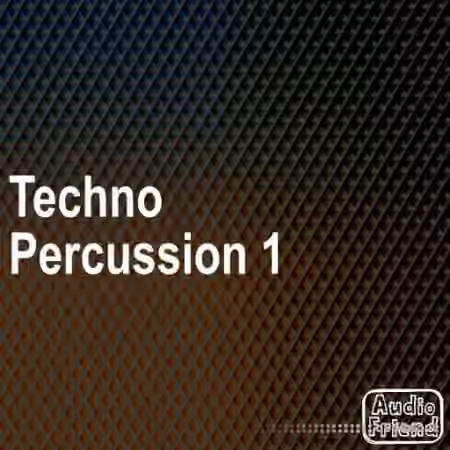 AudioFriend Techno Percussion 1 [WAV]