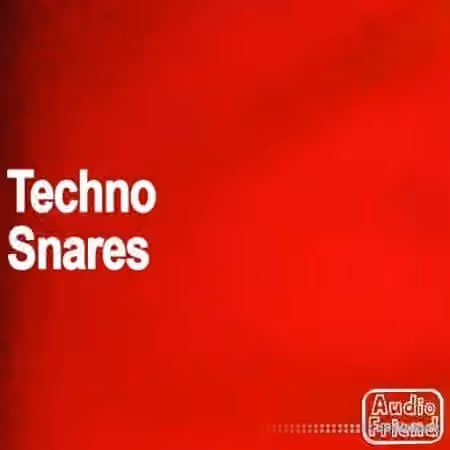 AudioFriend Techno Snares [WAV]