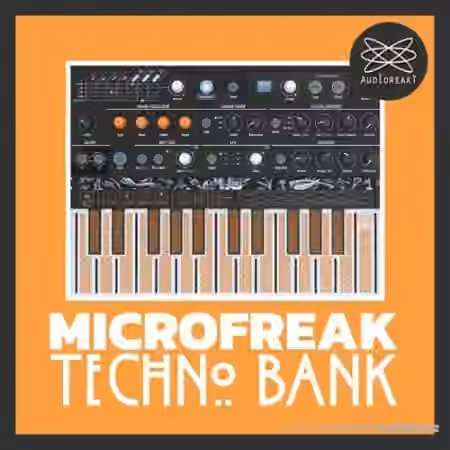 AudioreakT Microfreak Techno Bank [WAV, MiDi, Synth Presets]