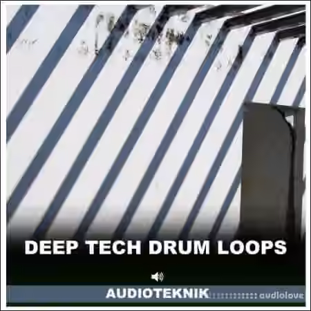 Audioteknik Deep Tech Drum Loops [WAV]