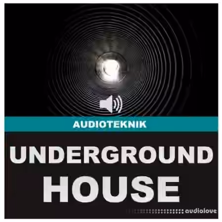 Audioteknik Underground House [WAV]