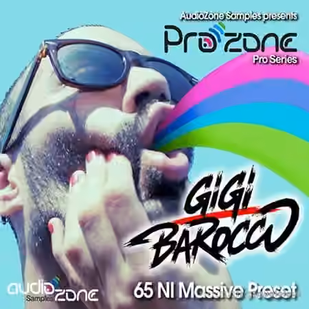 Audiozone Samples ProZone series with GIGI BAROCCO [Synth Presets]