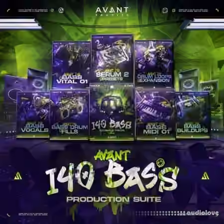 Avant Samples Avant 140 Bass and UK Bass Production Suite [WAV, MiDi, Synth Presets, DAW Templates]