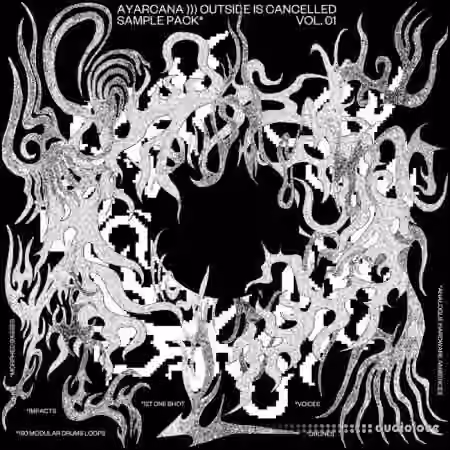 Ayarcana OUTSIDE IS CANCELLED Sample Pack Vol.1 [FLAC]