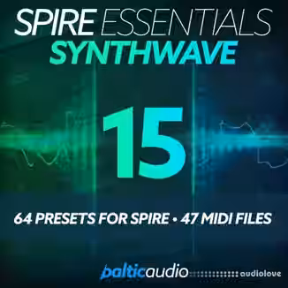 Baltic Audio Spire Essentials Vol 15 Synthwave [MiDi, Synth Presets]