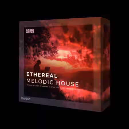 Basic Wavez Ethereal Melodic House By Kliran B [WAV]