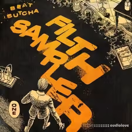 Beat Butcha Filth Sampler [WAV]