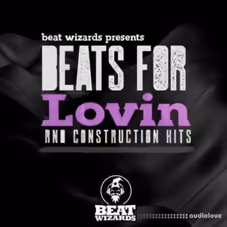 Beat Wizards Beats For Lovin [WAV]