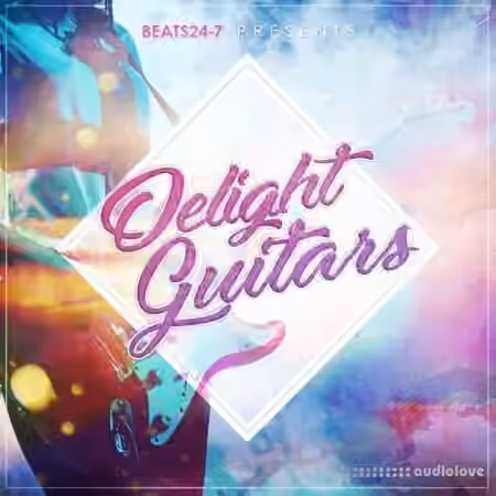 BEATS24-7 Delight Guitars [WAV]