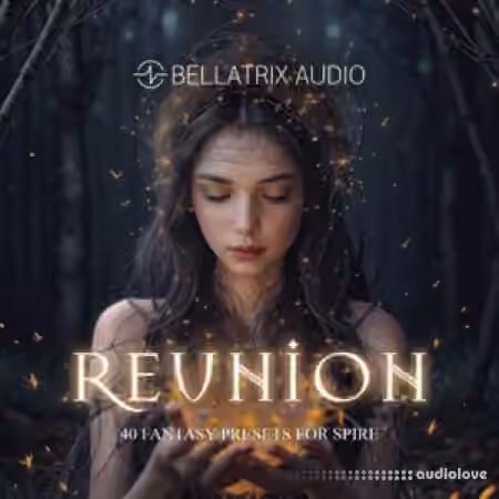 Bellatrix Audio Reunion [Synth Presets]