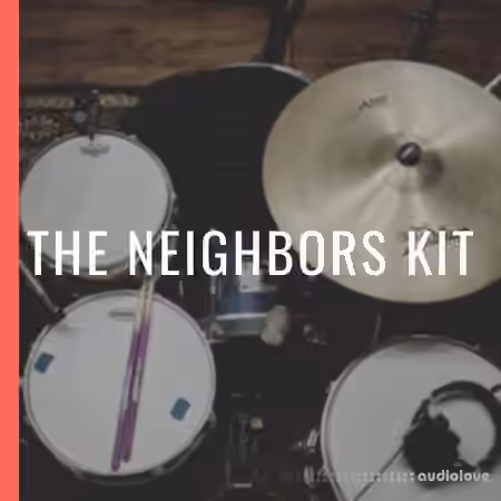 Better Mixes The Neighbors Kit Sample Pack [WAV]