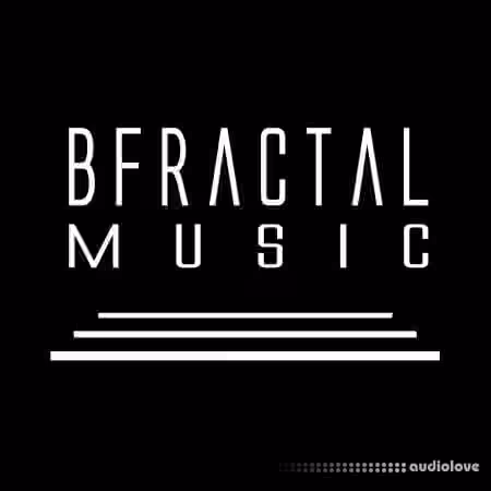 BFractal Music Bundle 2 17 In 1 [WAV]